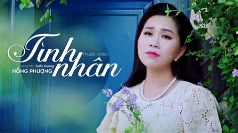 Tình Nhân - Hồng Phượng | MV OFFICIAL - YouTube