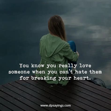 85 Highly Emotional Broken Heart Quotes And Heartbroken Sayings - DP ...