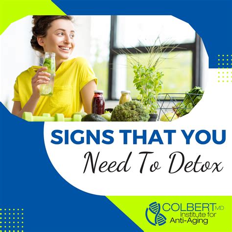 Signs That You Need To Detox Your Body - Colbert Institute of Anti Aging