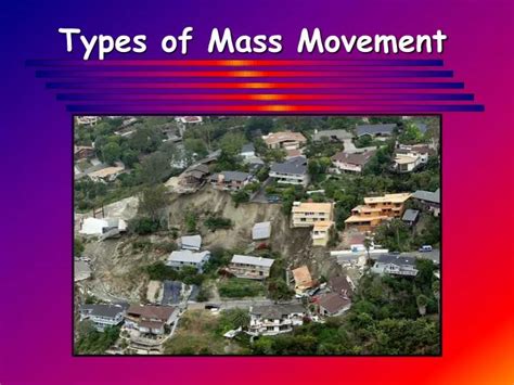 PPT - Types of Mass Movement PowerPoint Presentation, free download ...