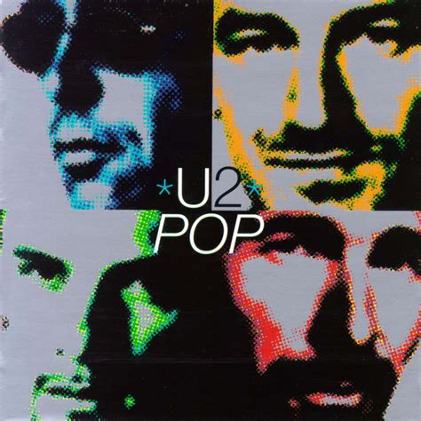 Pop album lyrics by U2 - U2's Song Lyrics