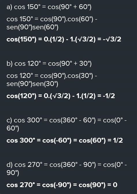 calcule o valor de: a)cos 150° b)cos 120° c)cos 300° d)cos - brainly.com.br