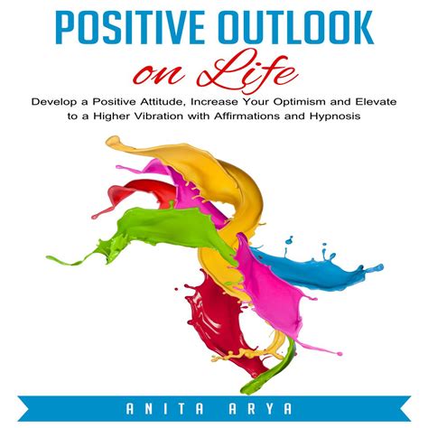 Libro.fm | Positive Outlook on Life: Develop a Positive Attitude ...