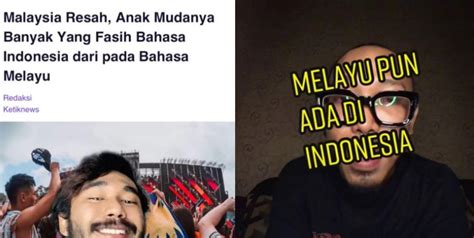 Lelaki Indonesia Ini Sekolahkan Netizen Indon Yang Tak Tahu Kewujudan ...