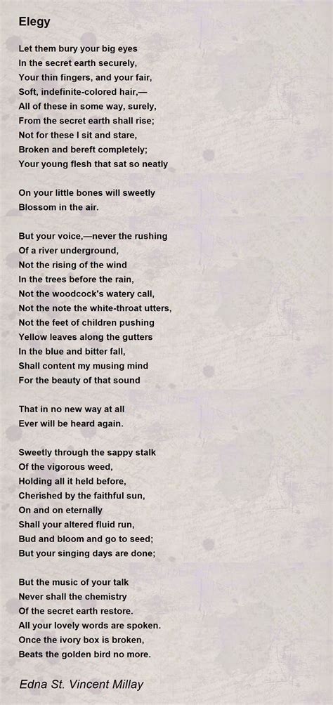 Elegy - Elegy Poem by Edna St. Vincent Millay