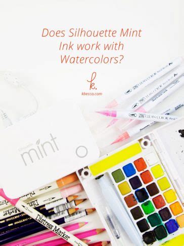 Video : Does Silhouette Mint Ink Work with Watercolors?