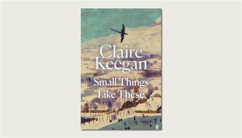 Review | Small Things Like These by Claire Keegan - The London Magazine