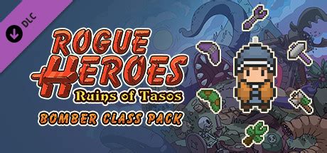 Rogue Heroes - Bomber Class Pack on Steam