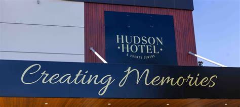 Hudson Hotel & Events Centre