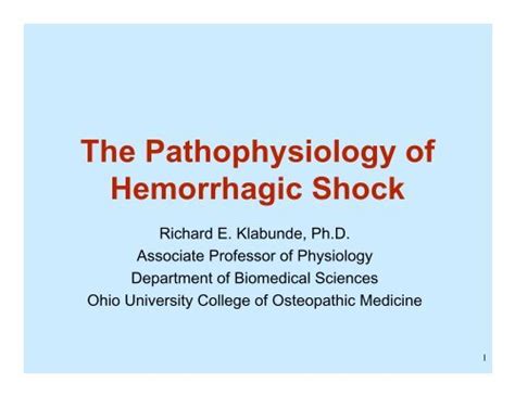 The Pathophysiology of Hemorrhagic Shock - Ohio University ...