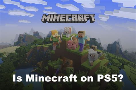 Minecraft on PS5 [Everything You Need To Know] - Alvaro Trigo's Blog