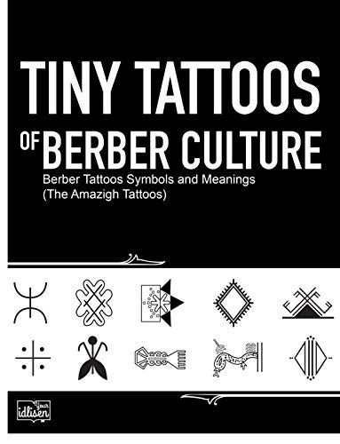 Tiny Tattoos of Berber Culture: Berber Tattoos Symbols and Meanings ...