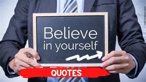 150+ Best Believe In Yourself Quotes To Fuel Your Confidence