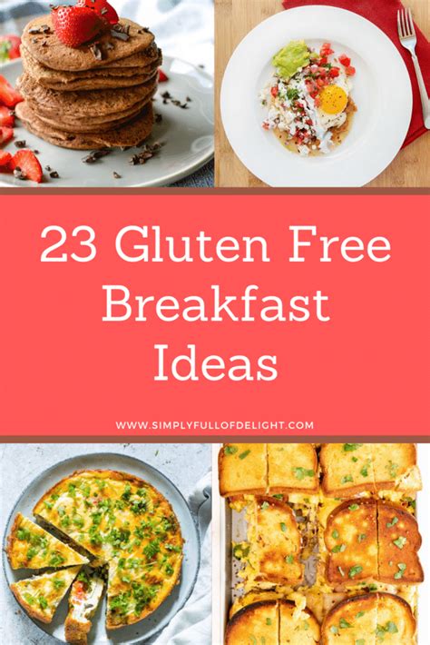 26 Fabulous Gluten Free Breakfast Ideas - Simply Full of Delight