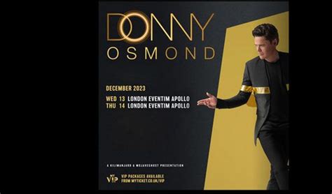 Donny Osmond tickets in London at Eventim Apollo on Wed, 13 Dec 2023 ...