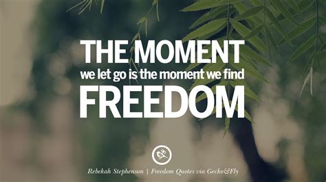 40 Inspiring Quotes About Freedom And Liberty