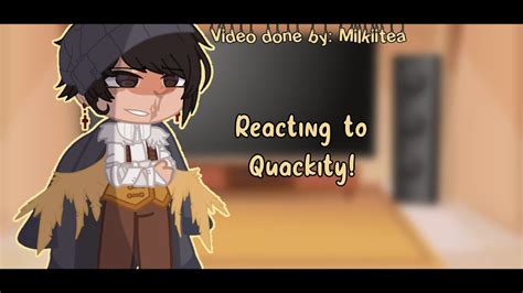 Reacting to quackity!||Gacha club||Milkiitea - YouTube