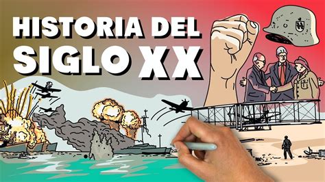 Toda la Historia del Siglo XX - YouTube