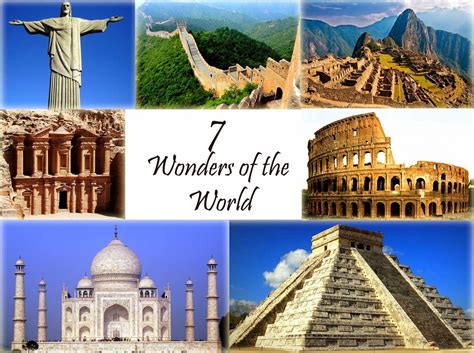 Must Visit New 7 Wonders of the World – The WoW Style