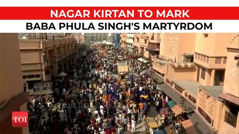 nagar kirtan: Amritsar: Massive Nagar Kirtan held to commemorate Baba ...