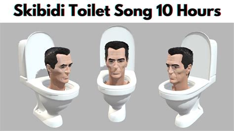 Skibidi Toilet Song 10 Hours - YouTube