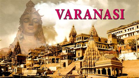 Varanasi (Banaras) - Kasi - The City Of Temples - Ghats - Varanasi ...