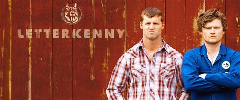 Letterkenny - (2016) - Best TV Series of all time. Is it ??? : r ...