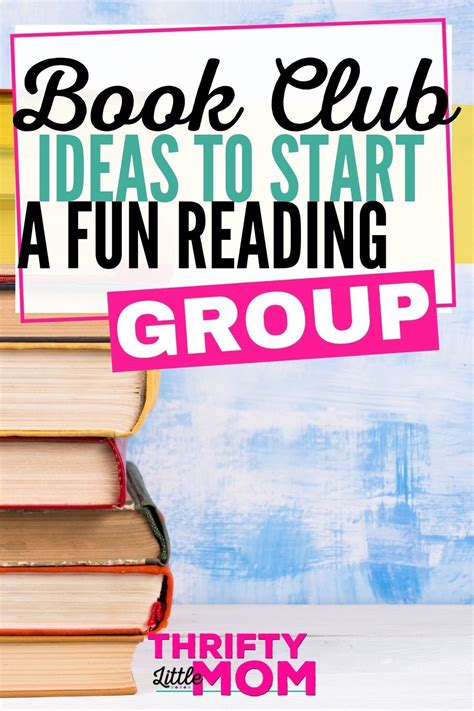 Book Club Ideas: Starting, Themes, Food and More | Book club books ...