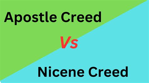 What Is The Difference between Apostle Creed and Nicene Creed? - Core ...