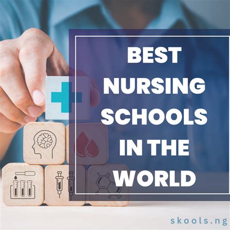 Best Nursing Schools in The World