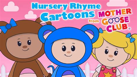 Nursery Rhyme Cartoons From Mother Goose Club - Nursery Rhyme Cartoons ...