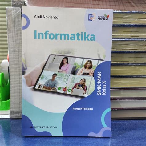 Jual INFORMATIKA SMK KELAS 10 (Rumpun Teknologi) KURIKULUM MERDEKA ...