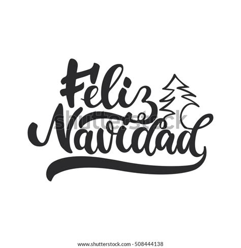 Feliz Navidad Lettering Christmas New Year 库存矢量图（免版税）508444138 ...