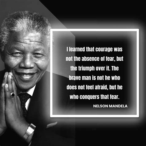 Nelson Mandela Quotes On Courage