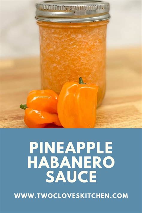 Pineapple Habanero Sauce | Recipe | Habanero sauce, Hot sauce recipes ...