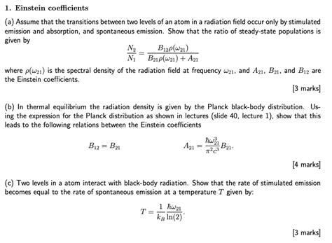 Solved 1. Einstein coefficients (a) Assume that the | Chegg.com