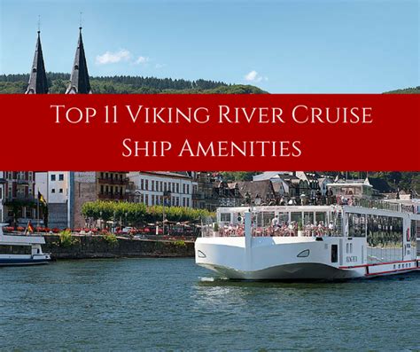 Top 11 Viking River Cruise Amenities | Backroad Planet