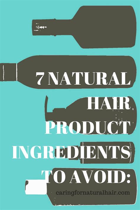 8 Natural Hair Product Ingredients That Are Best to Avoid: (With images ...