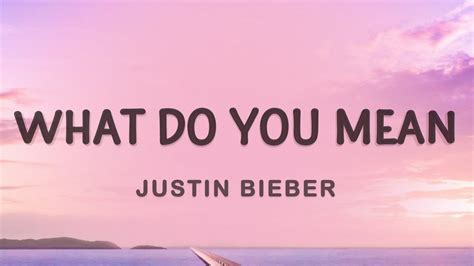 Lagu Justin Bieber What Do You Mean Lirik - DeaconldShaw