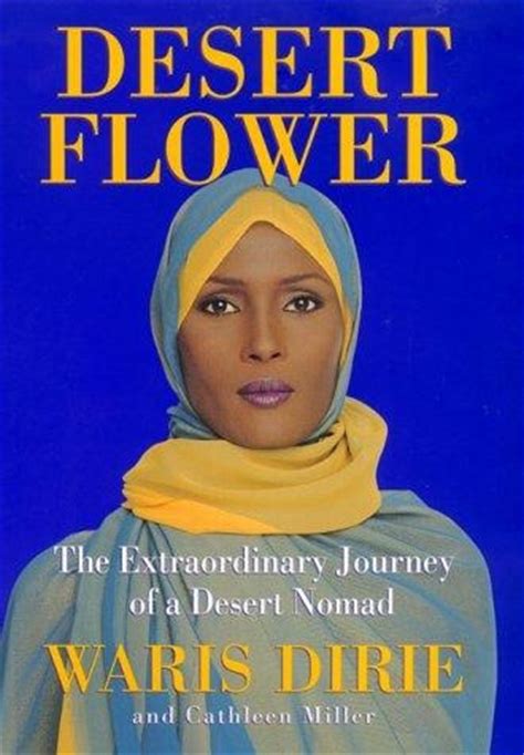 Waris Dirie - Desert Flower | Books Worth Reading | Pinterest