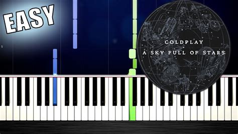 Coldplay - A Sky Full Of Stars - EASY Piano Tutorial by PlutaX - YouTube