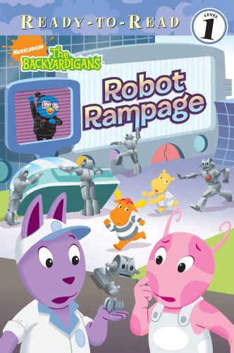 Robot Rampage! (The Backyardigans: Ready-To-Read, Level 1 ...