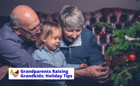 Grandparents Raising Grandchildren: Holiday Tips