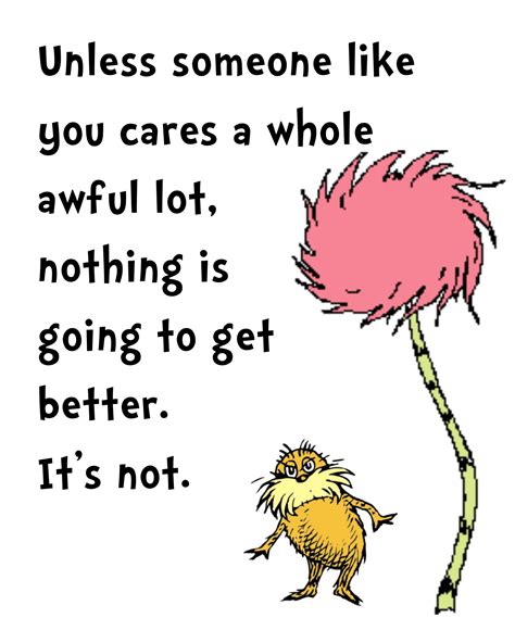 Lorax Quotes - ShortQuotes.cc