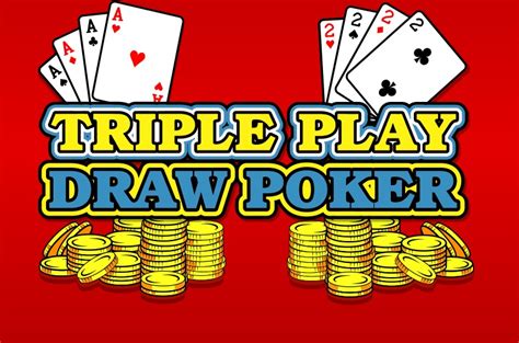 Triple Play Draw Video Poker - Play 3 Hands At Once!