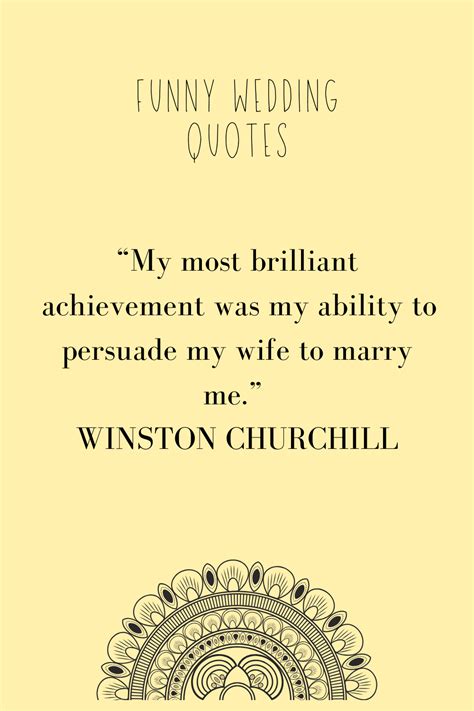 52 Funny Wedding quotes about marriage ~ KISS THE BRIDE MAGAZINE