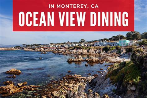 Best Ocean View Restaurants in Monterey, CA