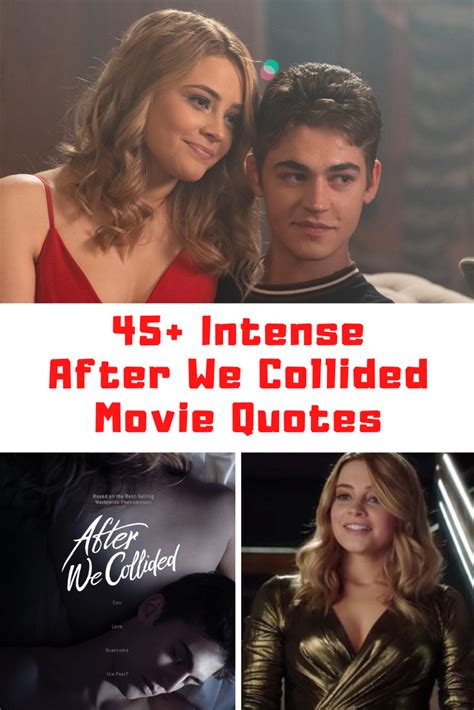 45+ Intense AFTER WE COLLIDED Movie Quotes - Guide For Geek Moms