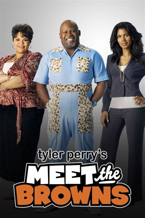 Tyler Perry's Meet the Browns - Rotten Tomatoes