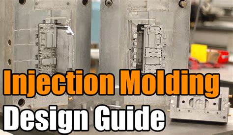 Plastic Injection Molding Design Guide